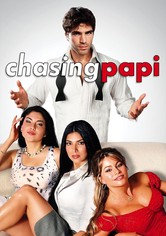 Chasing Papi
