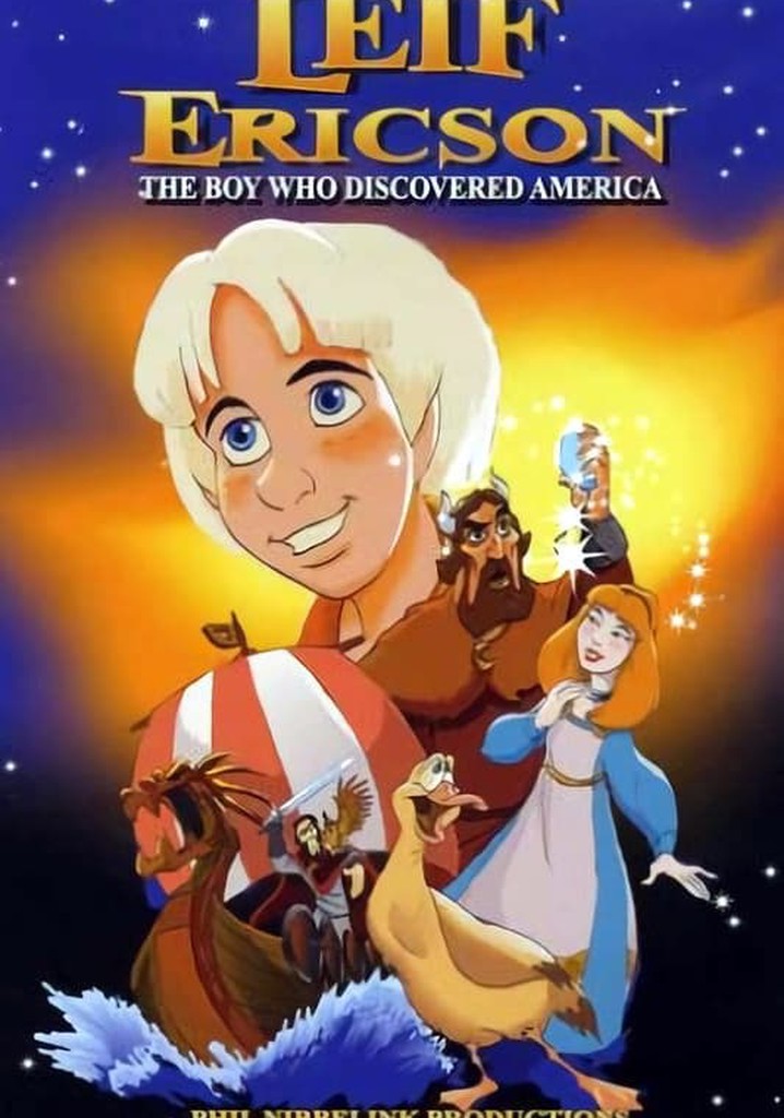 Leif Ericson: The Boy Who Discovered America
