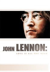 John Lennon: Love Is All You Need