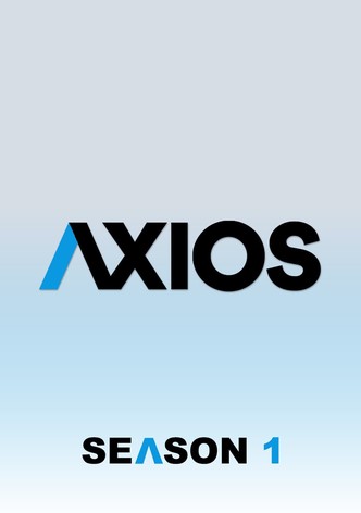 Axios - Temporada 01