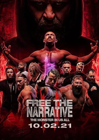 Free The Narrative II - The Monster In Us All