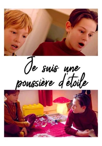 Je suis une poussière d’étoile