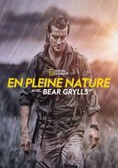 En pleine nature avec Bear Grylls