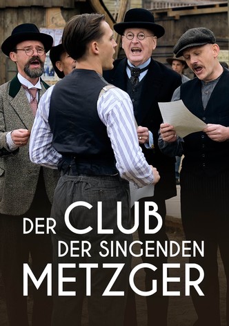 Der Club der singenden Metzger