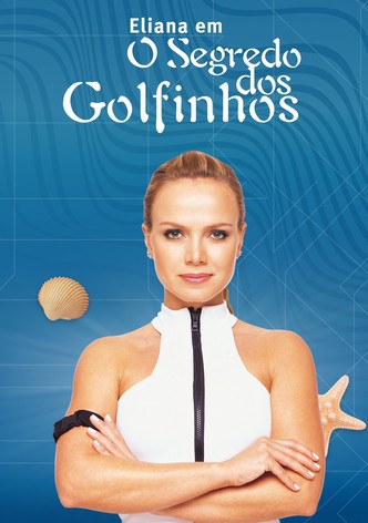 Eliana em O Segredo dos Golfinhos