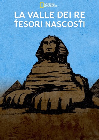 La valle dei re - Tesori nascosti