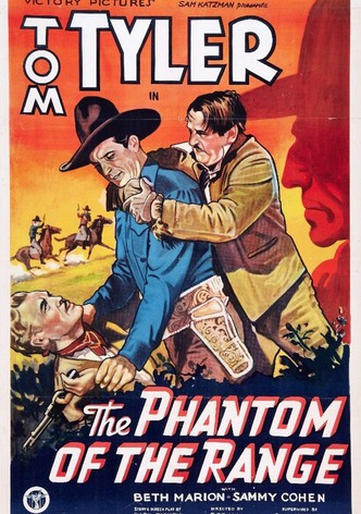 The Phantom of the Range