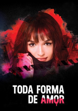 Toda Forma de Amor