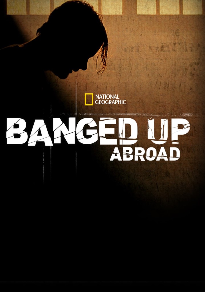 Locked Up Abroad streaming tv show online