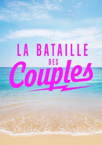 La Villa: La Bataille des Couples