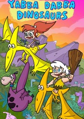 Yabba-Dabba Dinosaurs! - Season 1