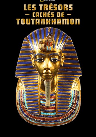 Les trésors cachés de Toutankhamon