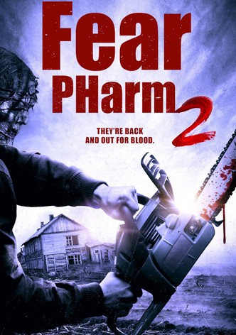 Fear PHarm 2