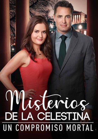Misterios de la Celestina: Un compromiso mortal