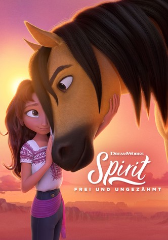 Spirit - Frei und ungezähmt
