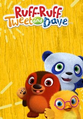 Ruff-Ruff, Tweet and Dave