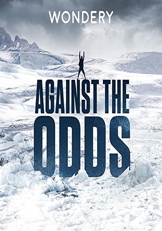 Against the Odds