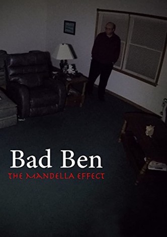 Bad Ben: The Mandela Effect