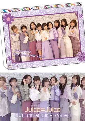 Juice=Juice DVD Magazine Vol.30