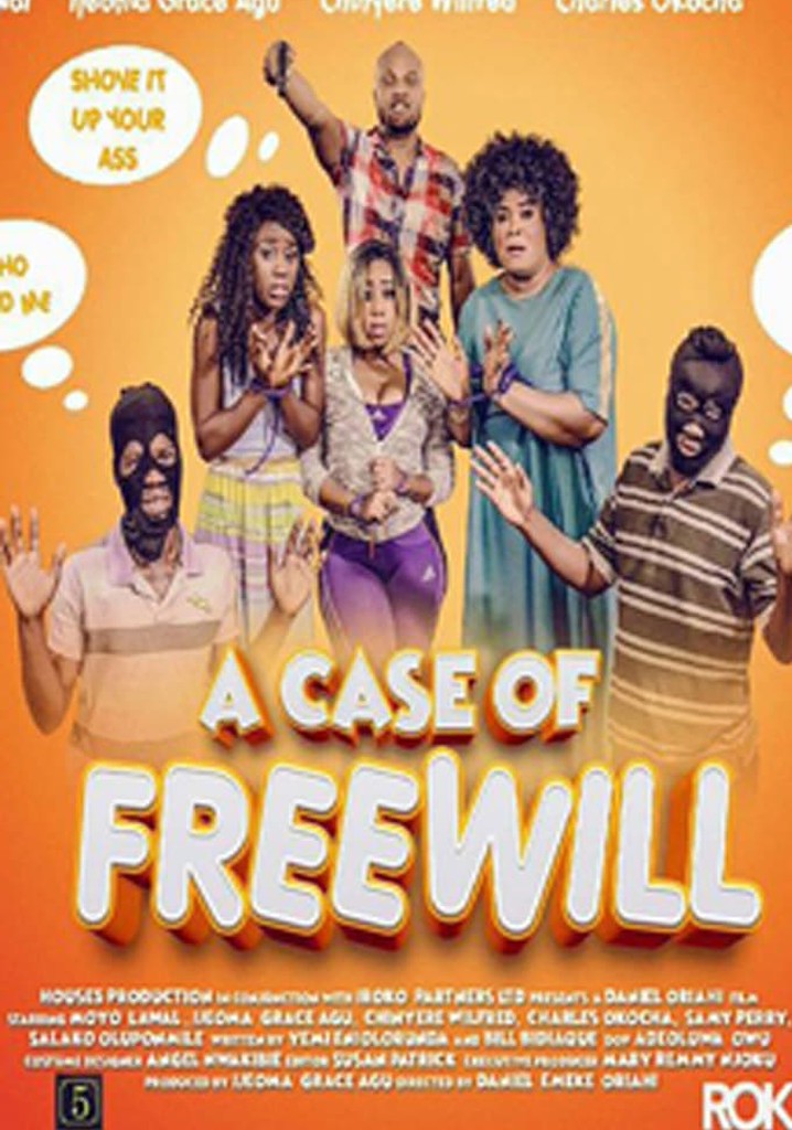 A Case of Freewill