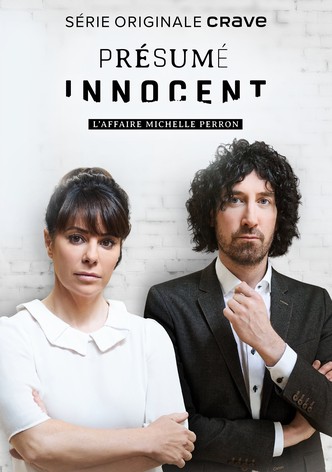 Présumé innocent : L'affaire Michelle Perron