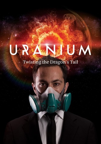 Uranium: Twisting the Dragon's Tail