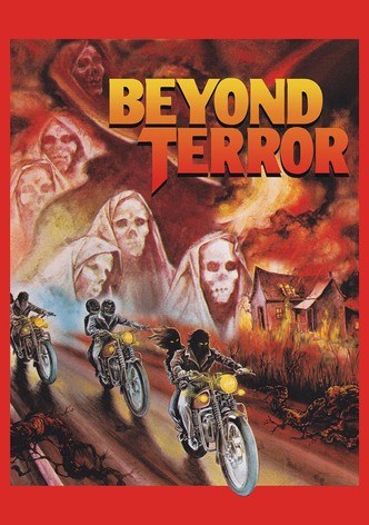 Beyond Terror