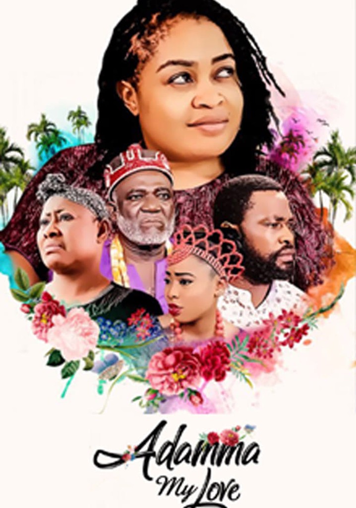 Adamma My Love