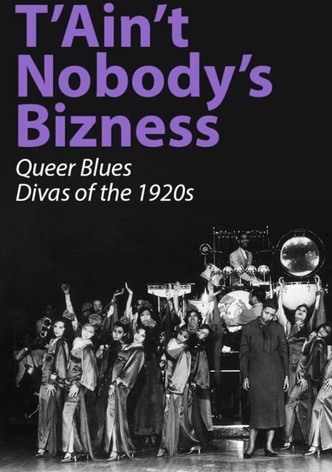 T'Ain't Nobody's Bizness: Queer Blues Divas of the 1920s