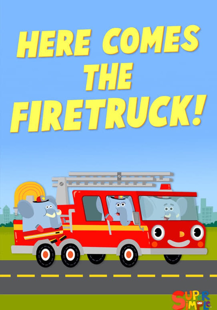 Here Comes the Fire Truck