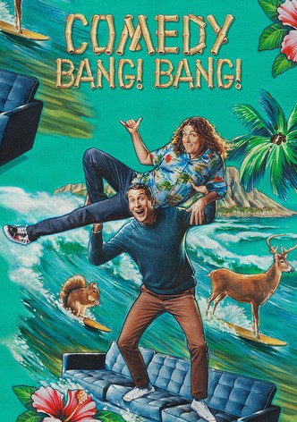 Comedy Bang! Bang!