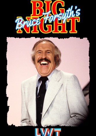 Bruce Forsyth's Big Night