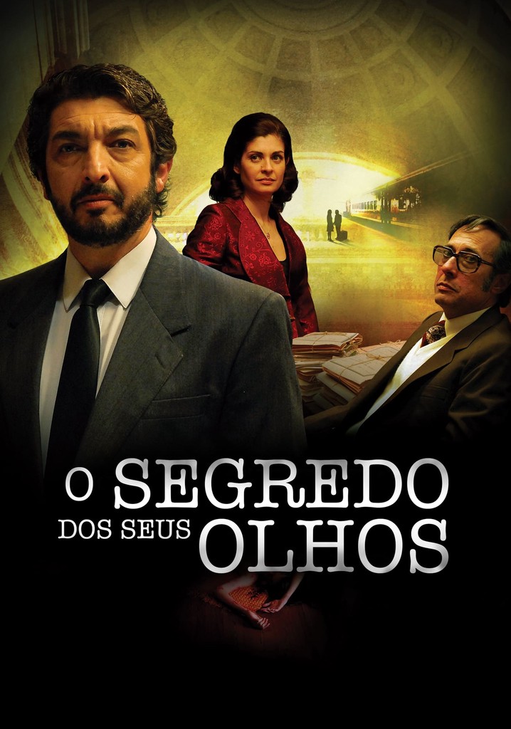 O Segredo Dos Seus Olhos Filme - Onde Assistir