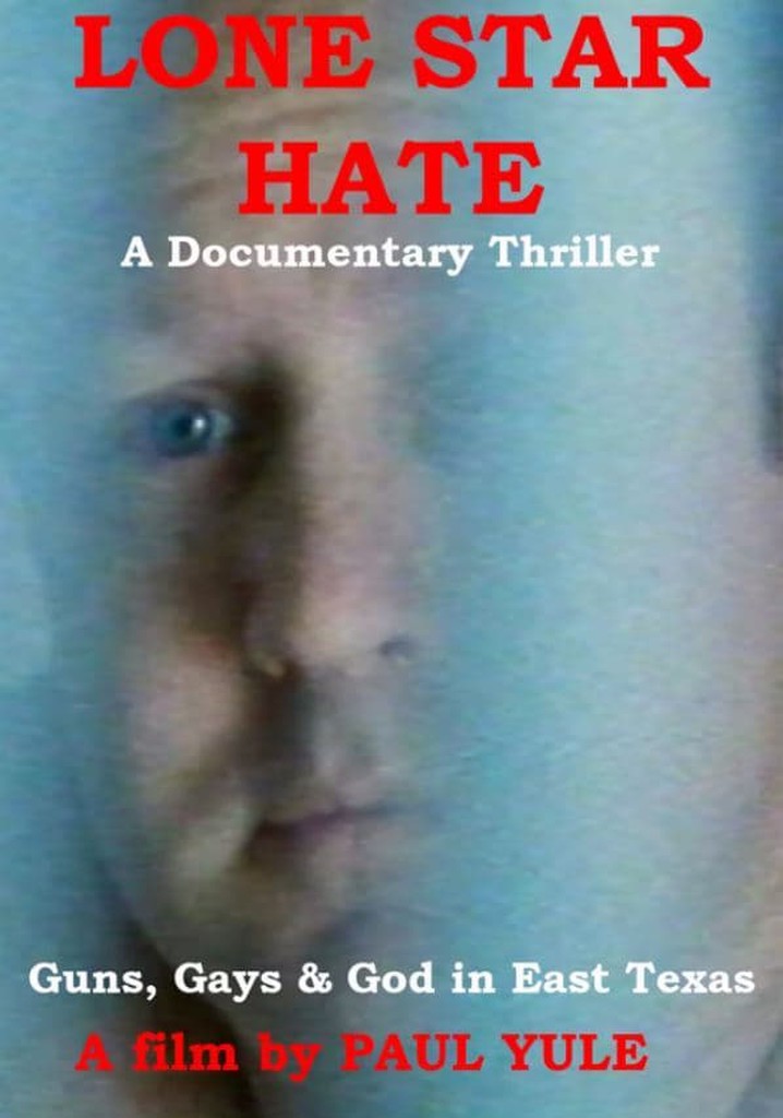 Lone Star Hate