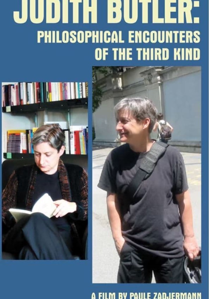 Judith Butler: Philosophical Encounters of the Third Kind