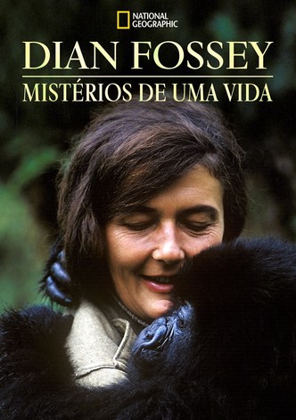 Dian Fossey - Mistérios de uma Vida