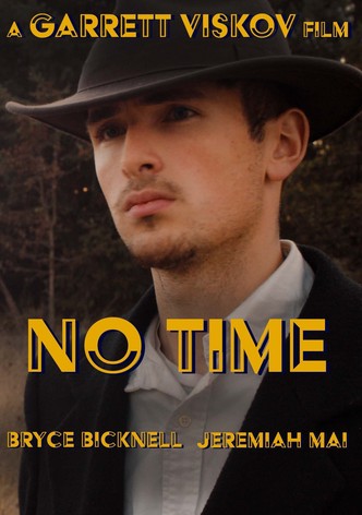 No Time
