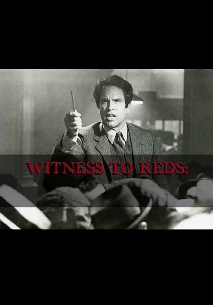 Witness to 'Reds'