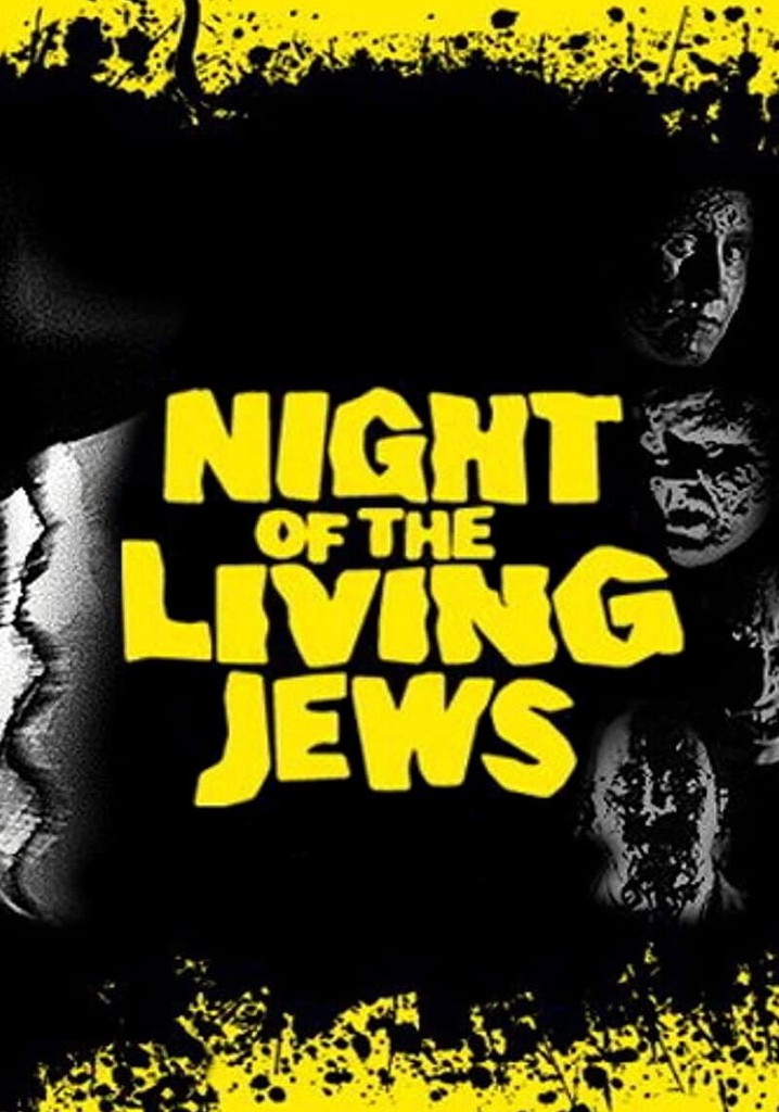 Night of the Living Jews