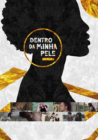 Dentro da Minha Pele