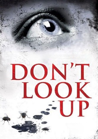 Don't look up - Das Böse kommt von oben