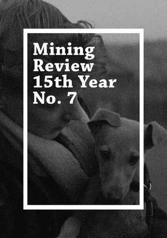 Mining Review 15th Year No. 7