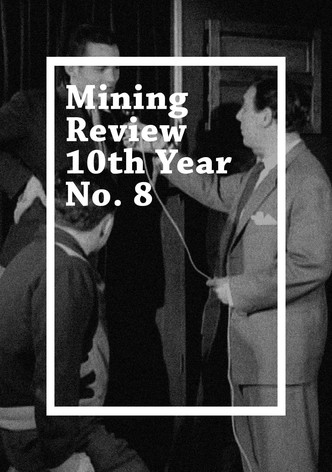 Mining Review 10th Year No. 8