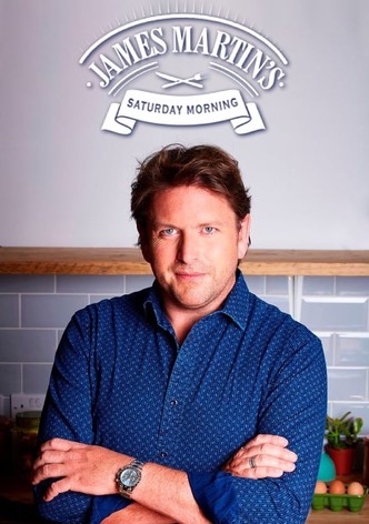James Martin's Saturday Morning