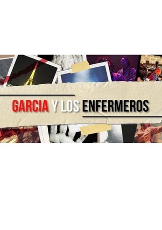 García y los Enfermeros