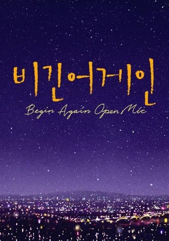 Begin Again: Open Mic