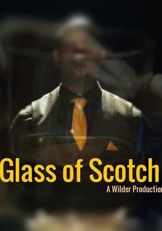 Glass of Scotch