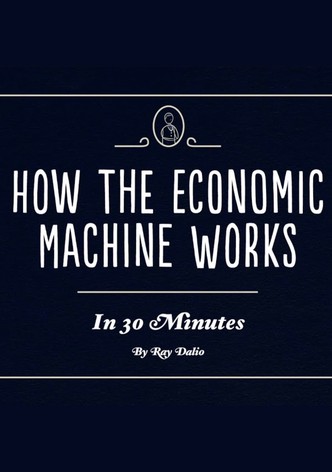 How The Economic Machine Works