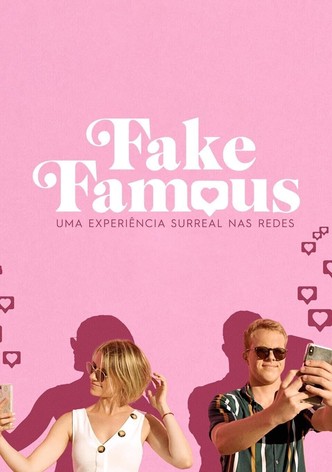 Fake famous: Uma experiência surreal nas redes