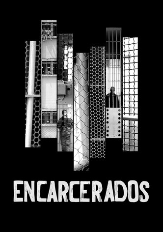 Encarcerados